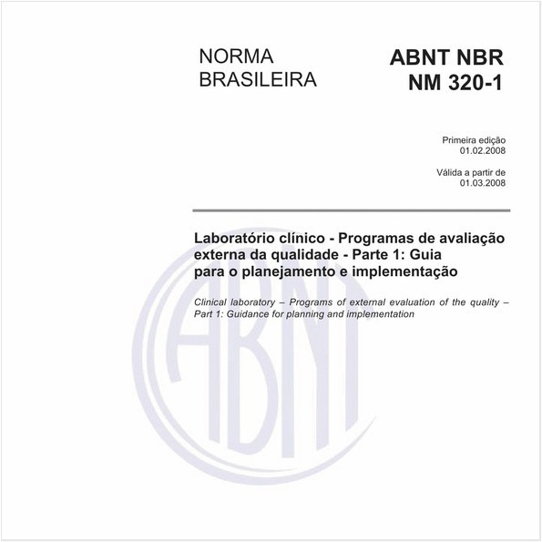 Laboratório clínico - Programas de avaliação externa da qualidade - Parte 1: Guia para o planejamento e implementação