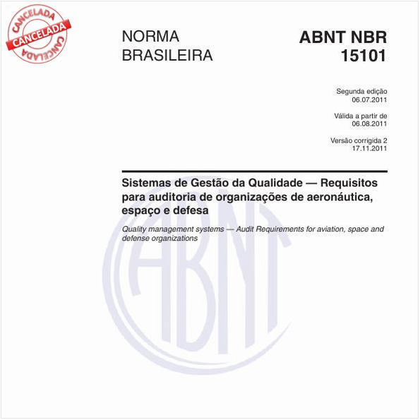 Sistemas de Gestão da Qualidade - Requisitos para auditoria de organizações de aeronáutica, espaço e defesa 