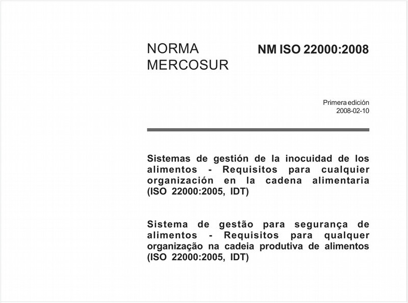 Sistema de gestão para segurança de alimentos - Requisitos para qualquer organização na cadeia produtiva de alimentos (ISO 22000:2005, IDT)