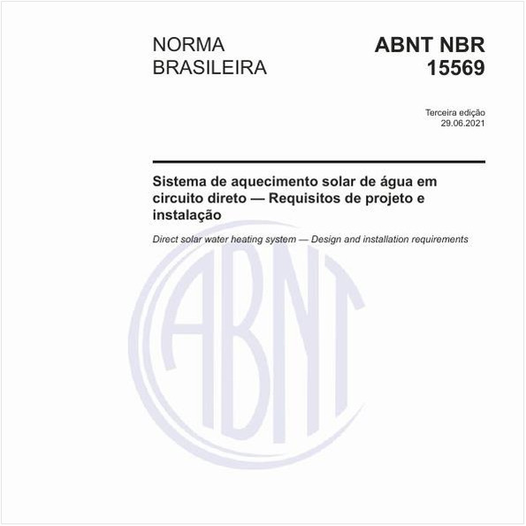 Sistema de aquecimento solar de água em circuito direto — Requisitos de projeto e instalação