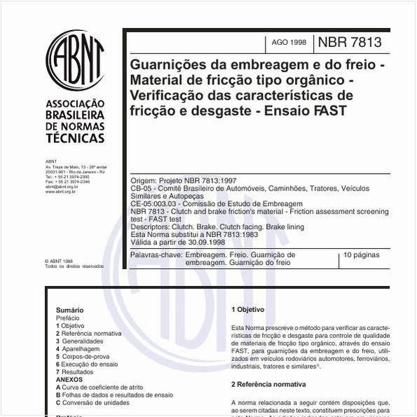 Guarnições da embreagem e do freio - Material de fricção tipo orgânico - Verificação das características de fricção e desgaste - Ensaio FAST