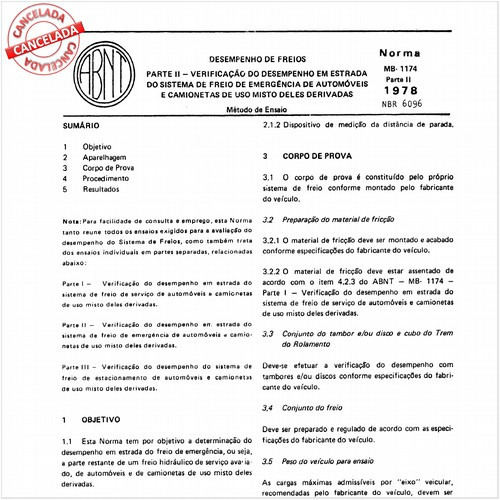 Desempenho de freios - Parte II - Verificação do desempenho em estrada do sistema de freio de emergência de automóveis e camionetas de uso misto deles derivadas