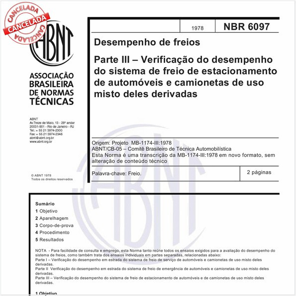 Desempenho de freios - Parte III - Verificação do desempenho do sistema de freio de estacionamento de automóveis e camionetas de uso misto deles derivadas