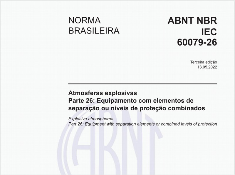 Atmosferas explosivas - Parte 26: Equipamento com elementos de separação ou níveis de proteção combinados