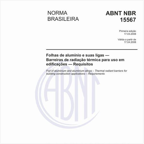 Folhas de alumínio e suas ligas - Barreiras de radiação térmica para uso em edificações - Requisitos