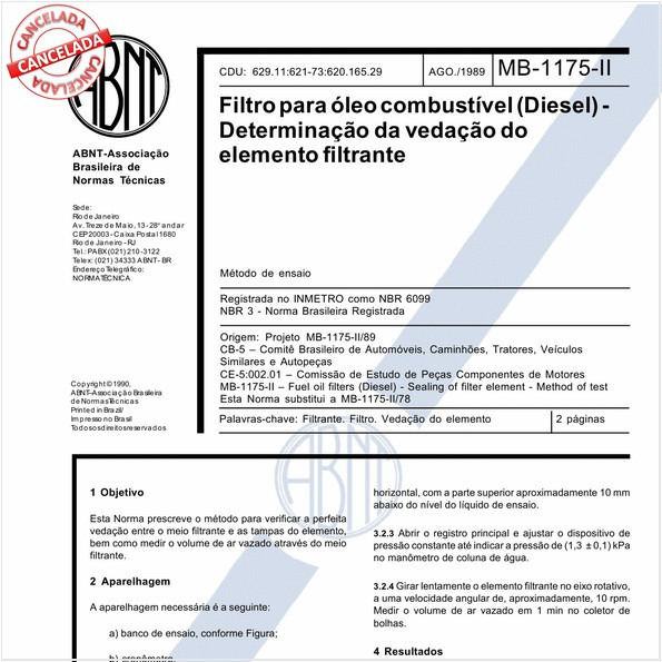 Filtros para óleo combustível (diesel) - Determinação da vedação do elemento filtrante