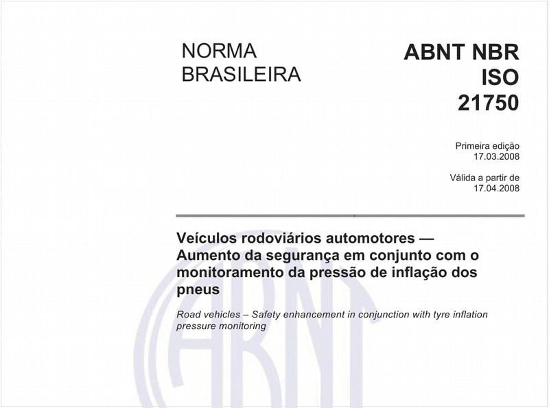 Veículos rodoviários automotores - Aumento da segurança em conjunto com o monitoramento da pressão de inflação dos pneus