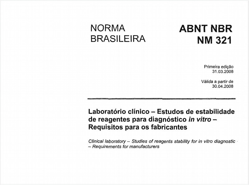 Laboratório clínico - Estudos de estabilidade de reagentes para diagnóstico in vitro - Requisitos para os fabricantes