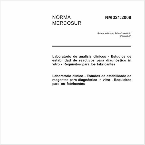 Laboratorio de análisis clínicos - Estudios de estabilidad de reactivos para diagnóstico in vitro - Requisitos para los fabricantes