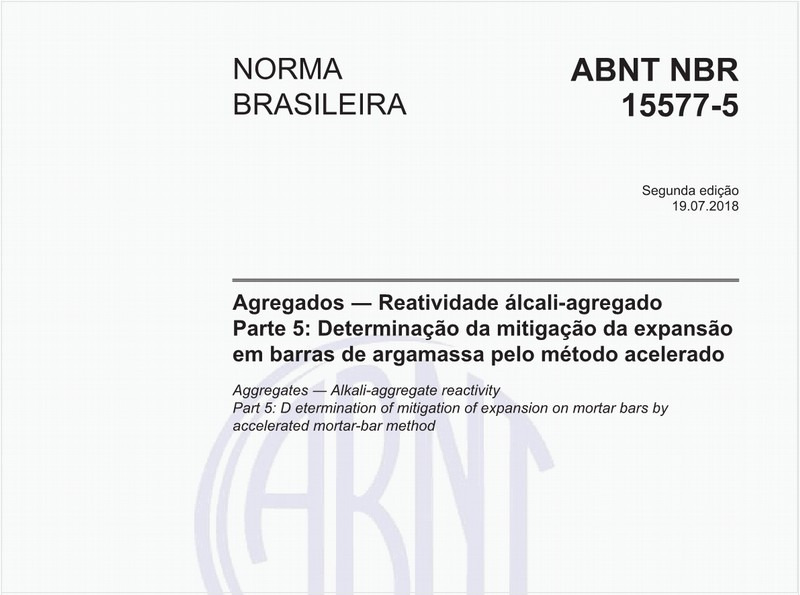 Agregados - Reatividade álcali-agregado - Parte 5: Determinação da mitigação da expansão em barras de argamassa pelo método acelerado