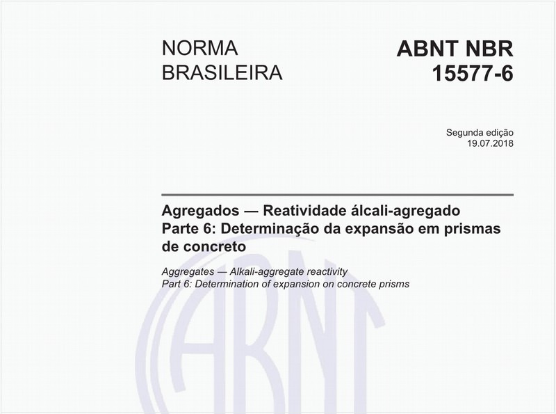 Agregados - Reatividade álcali-agregado - Parte 6: Determinação da expansão em prismas de concreto