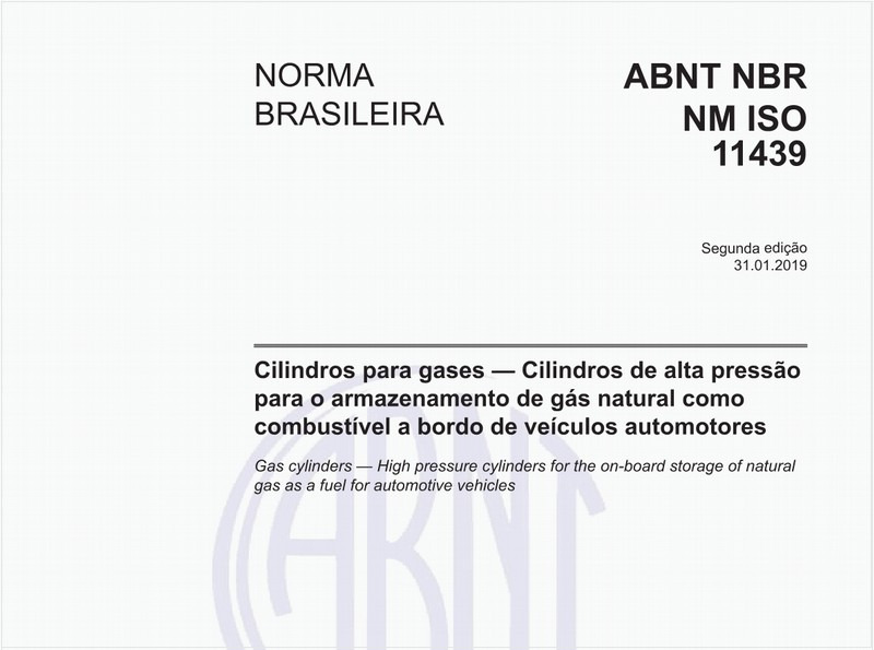 Cilindros para gases — Cilindros de alta pressão para o armazenamento de gás natural como combustível a bordo de veículos automotores