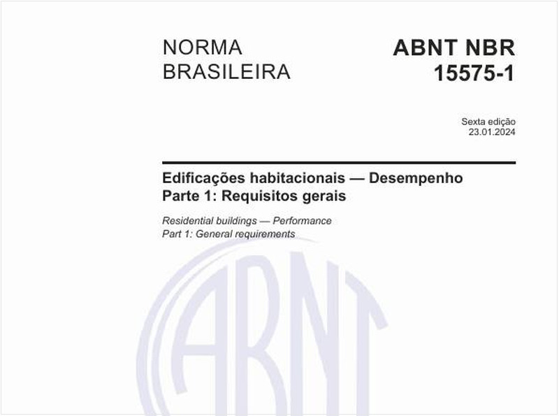 Edificações habitacionais — Desempenho Parte 1: Requisitos gerais