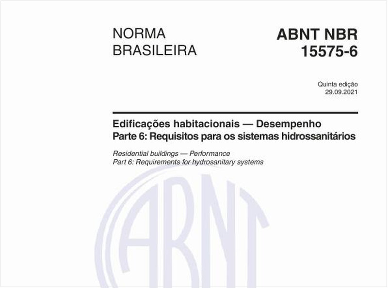 Edificações habitacionais — Desempenho - Parte 6: Requisitos para os sistemas hidrossanitários