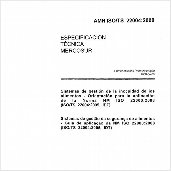 Sistemas de gestão da segurança de alimentos - Guia de aplicação da NM ISO 22000:2008 (ISO/TS 22004:2005, IDT)