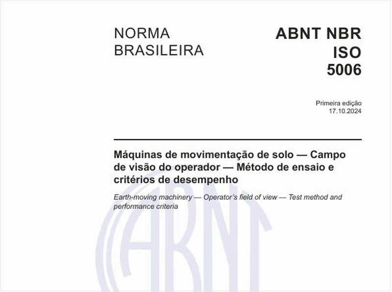Máquinas de movimentação de solo — Campo de visão do operador — Método de ensaio e critérios de desempenho