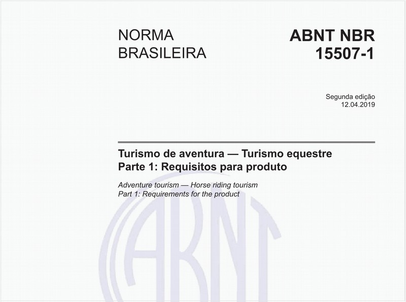 Turismo de aventura — Turismo equestre - Parte 1: Requisitos para produto