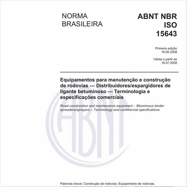 Equipamentos para manutenção e construção de rodovias - Distribuidores/espargidores de ligante betuminoso - Terminologia e especificações comerciais
