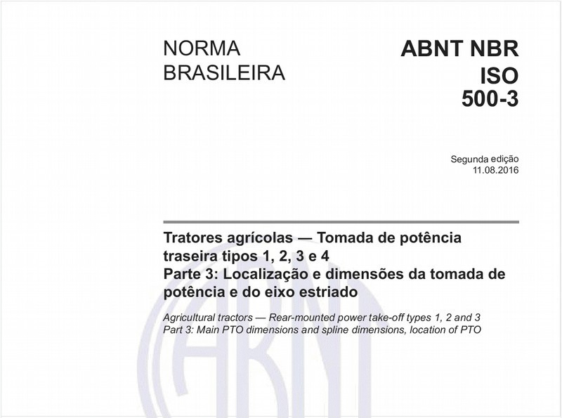 Tratores agrícolas - Tomada de potência traseira tipos 1, 2, 3 e 4 - Parte 3: Localização e dimensões da tomada de potência e do eixo estriado
