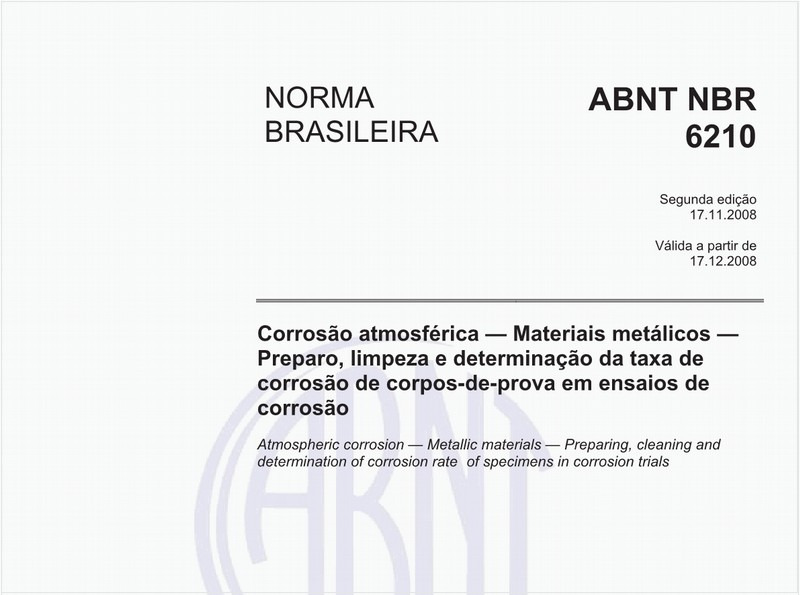 Corrosão atmosférica - Materiais metálicos - Preparo, limpeza e determinação da taxa de corrosão de corpos-de-prova em ensaios de corrosão