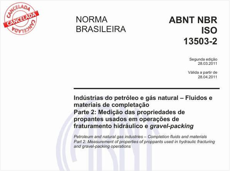 Indústrias do petróleo e gás natural - Fluidos e materiais de completação - Parte 2: Medição das propriedades de propantes usados em operações de fraturamento hidráulico e gravel-packing