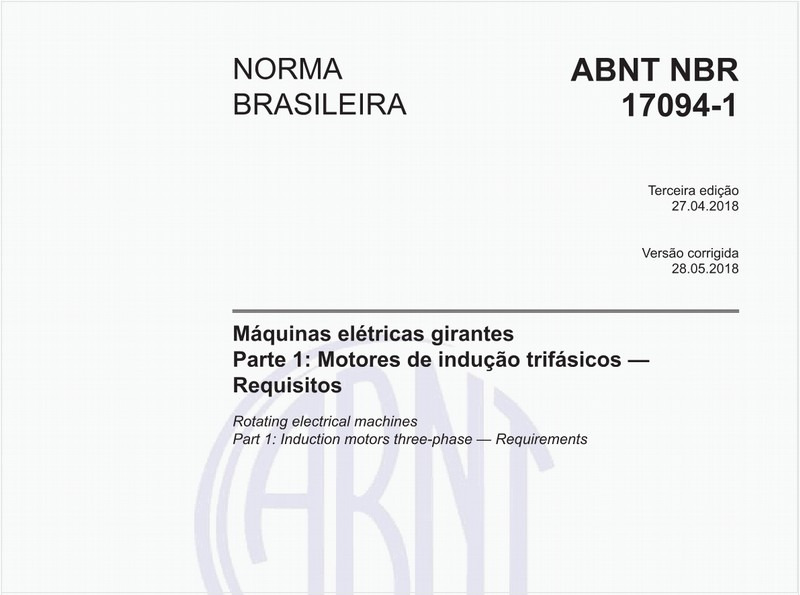 Máquinas elétricas girantes - Parte 1: Motores de indução trifásicos - Requisitos