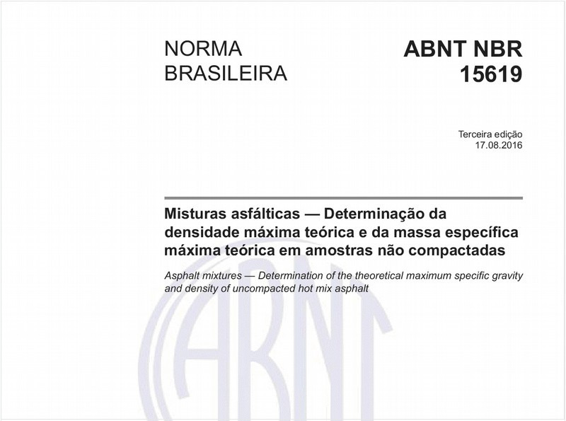 Misturas asfálticas - Determinação da densidade máxima teórica e da massa específica máxima teórica em amostras não compactadas