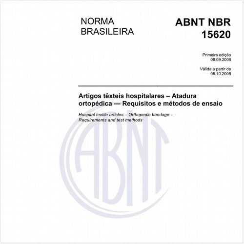 Artigos têxteis hospitalares - Atadura ortopédica - requisitos e métodos de ensaio