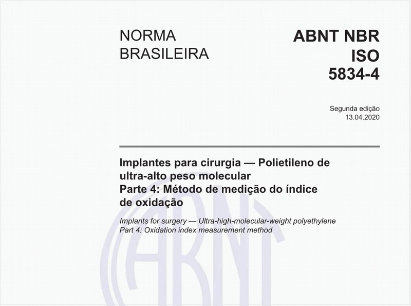 Implantes para cirurgia — Polietileno de ultra-alto peso molecular - Parte 4: Método de medição do índice de oxidação
