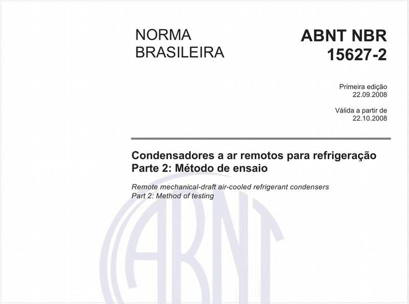 Condensadores a ar remotos para refrigeração Parte 2: Método de ensaio