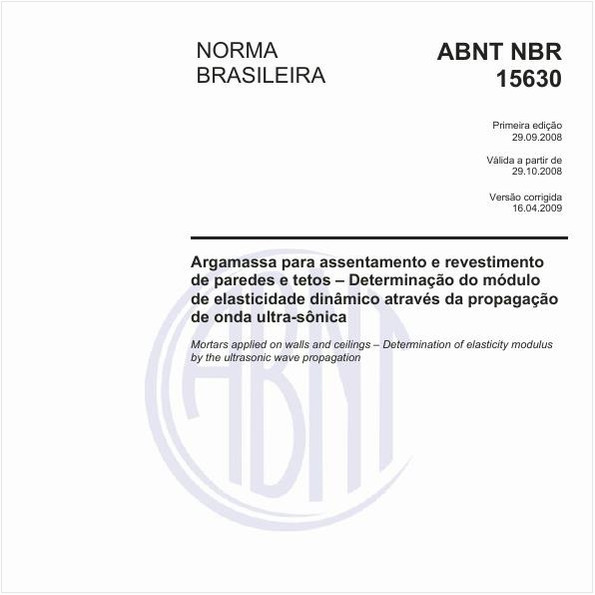 Argamassa para assentamento e revestimento de paredes e tetos - Determinação do módulo de elasticidade dinâmico através da propagação de onda ultra-sônica