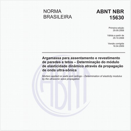 Argamassa para assentamento e revestimento de paredes e tetos - Determinação do módulo de elasticidade dinâmico através da propagação de onda ultra-sônica