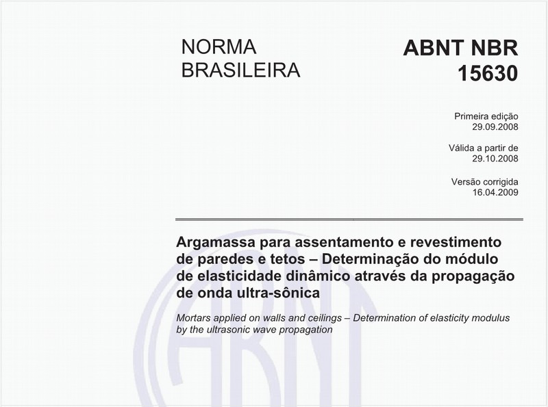 Argamassa para assentamento e revestimento de paredes e tetos - Determinação do módulo de elasticidade dinâmico através da propagação de onda ultra-sônica