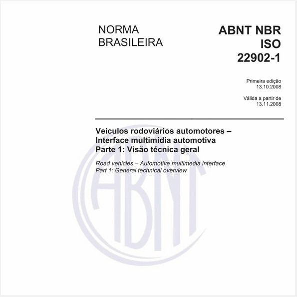 Veículos rodoviários automotores - Interface multimídia automotiva - Parte 1: Visão técnica geral