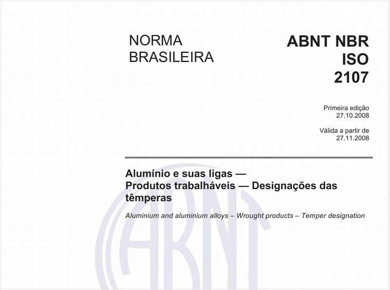 Alumínio e suas ligas - Produtos trabalháveis - Designações das têmperas