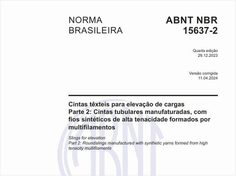 Cintas têxteis para elevação de cargas - Parte 2: Cintas tubulares manufaturadas, com fios sintéticos de alta tenacidade formados por multifilamentos
