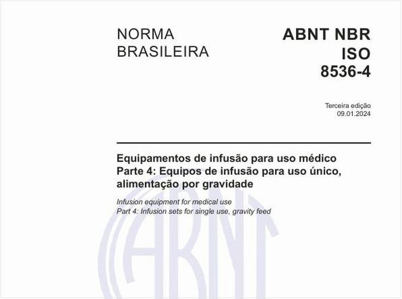 Equipamentos de infusão para uso médico - Parte 4: Equipos de infusão para uso único, alimentação por gravidade
