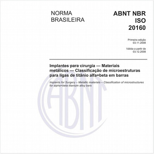 Implantes para cirurgia - Materiais metálicos - Classificação de microestruturas para ligas de titânio alfa+beta em barras