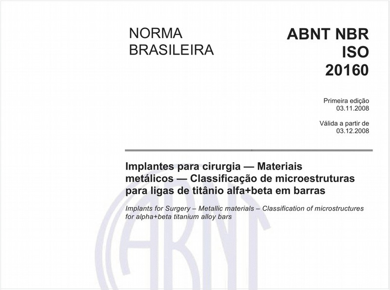 Implantes para cirurgia - Materiais metálicos - Classificação de microestruturas para ligas de titânio alfa+beta em barras