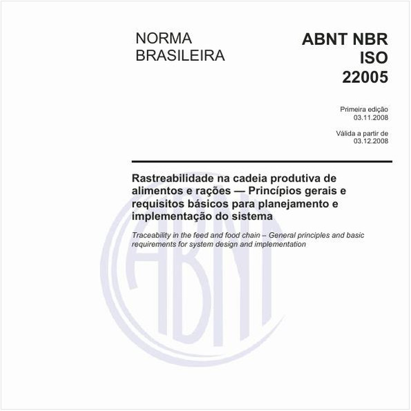 Rastreabilidade na cadeia produtiva de alimentos e rações - Princípios gerais e requisitos básicos para planejamento e implementação do sistema