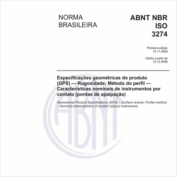 Especificações geométricas do produto (GPS) - Rugosidade: Método do perfil - Características nominais de instrumentos por contato (pontas de apalpação)