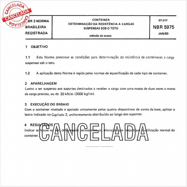 Conteiner - Determinação da resistência a cargas suspensas sob o teto
