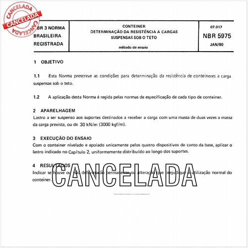 Conteiner - Determinação da resistência a cargas suspensas sob o teto