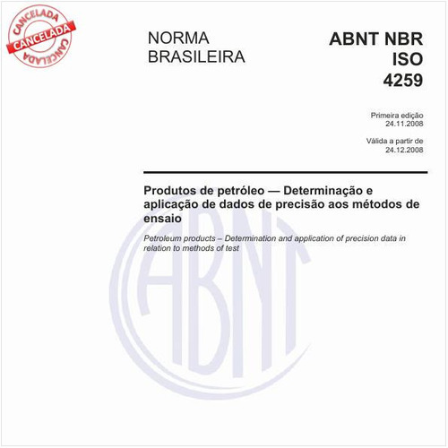 Produtos de petróleo - Determinação e aplicação de dados de precisão aos métodos de ensaio