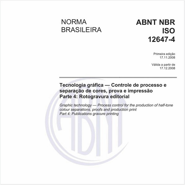 Tecnologia gráfica - Controle de processo e separação de cores, prova e impressão Parte 4: Rotogravura editorial