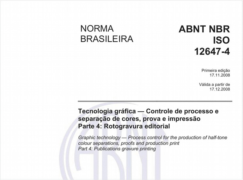 Tecnologia gráfica - Controle de processo e separação de cores, prova e impressão Parte 4: Rotogravura editorial
