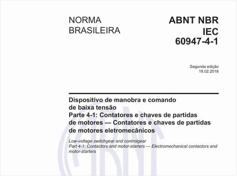 Dispositivo de manobra e comando de baixa tensão - Parte 4-1: Contatores e chaves de partidas de motores - Contatores e chaves de partidas de motores eletromecânicos
