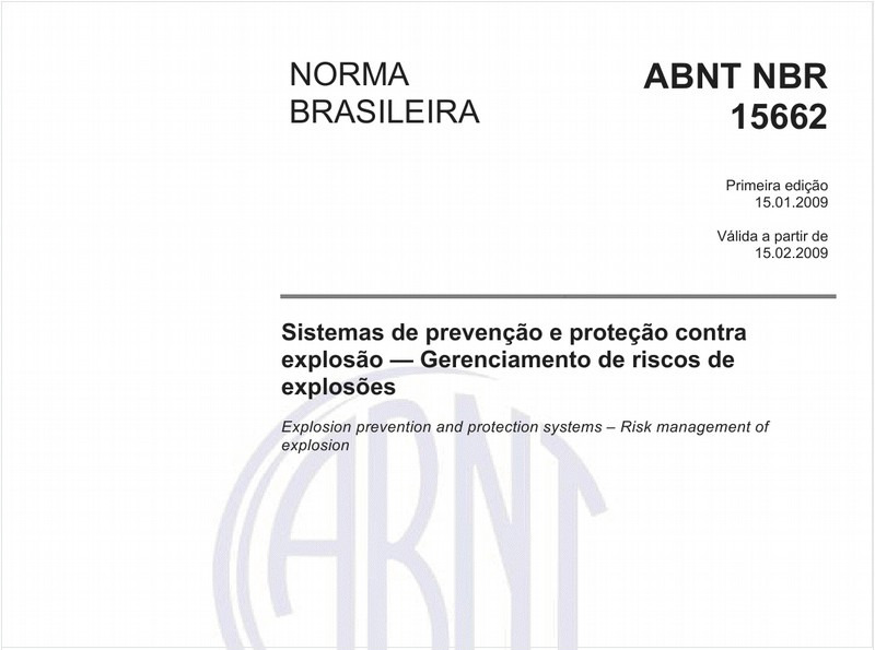 Sistemas de prevenção e proteção contra explosão - Gerenciamento de riscos de explosões