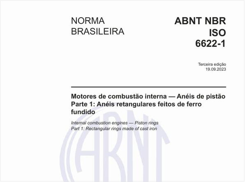 Motores de combustão interna — Anéis de pistão - Parte 1: Anéis retangulares feitos de ferro fundido