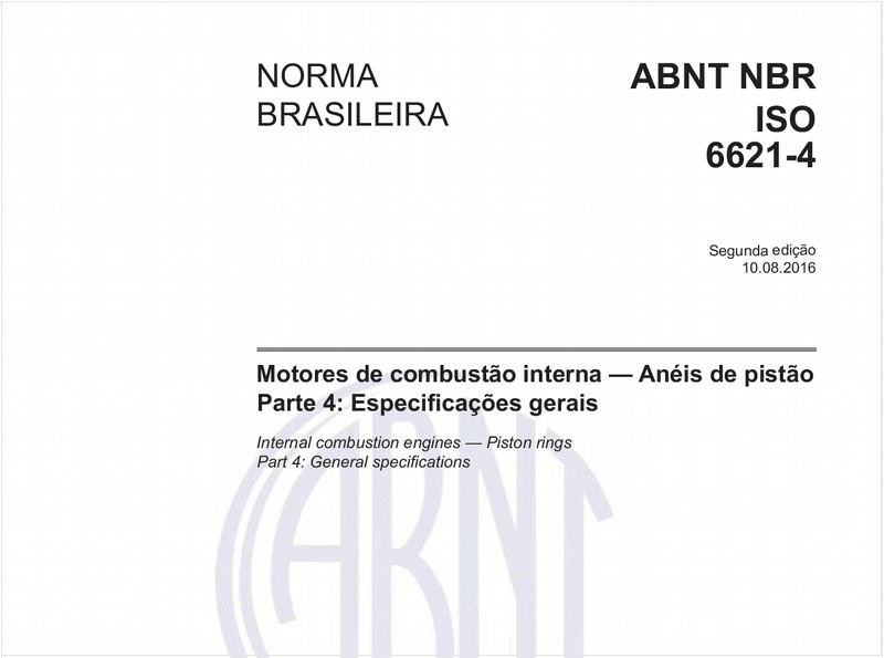 Motores de combustão interna - Anéis de pistão - Parte 4: Especificações gerais